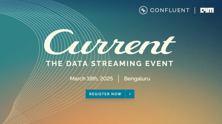 Join the Data Streaming Revolution at Confluent’s Current Bengaluru 2025