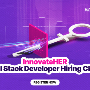 Code, Compete, Conquer: The InnovateHER Java Full Stack Challenge